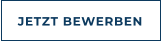 JETZT BEWERBEN