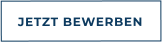 JETZT BEWERBEN