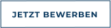 JETZT BEWERBEN